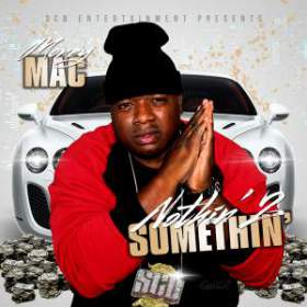 Money Mac - Nothing 2 Something